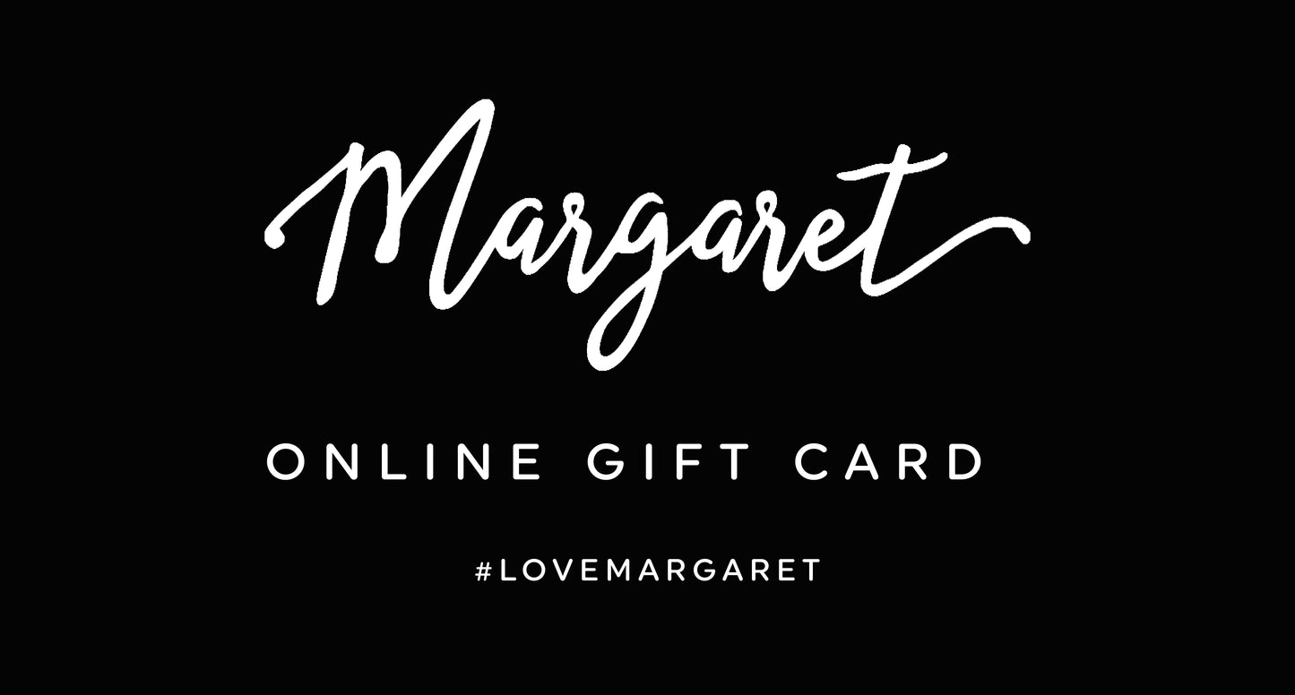 Margaret Gift Card